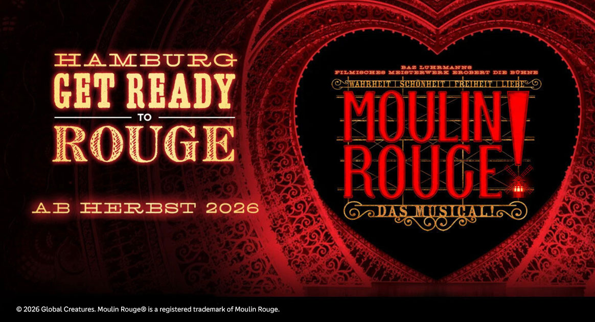 Rotes Herz auf schwarzem Hintergrund mit Text  »Moulin Rouge! Das Musical in Hamburg« und  »Hamburg get Ready to Rouge – ab Herbst 2026«